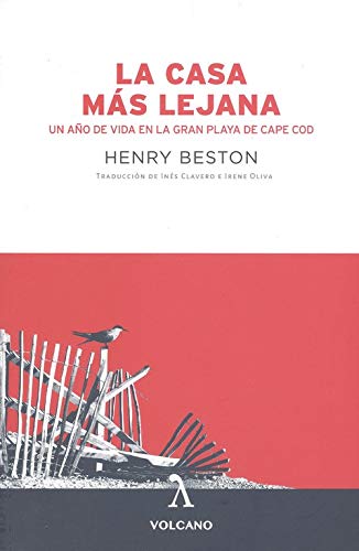 Portada de La casa más lejana: Un año de vida en la gran playa de Cape Cod, de Henry Beston