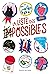 La liste des impossibles