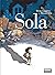 Sola by Denis Lapière