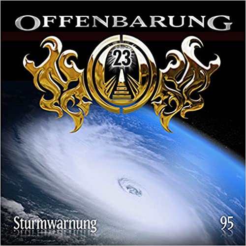 Offenbarung 23 - Sturmwarnung (Offenbarung 23, #95)