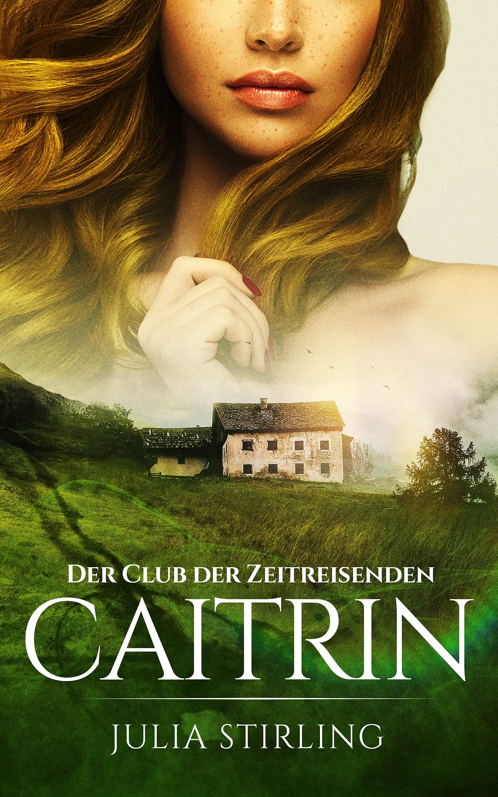 Caitrin (Der Club der Zeitreisenden von Dundarg #4)