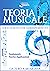 Teoria Musicale: Corso di M...