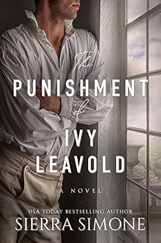 The Punishment of Ivy Leavold (Markham Hall, #3)