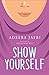 Show Yourself