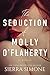 The Seduction of Molly O'Flaherty (The London Lovers, #0.5)