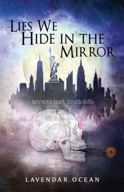 Lies we Hide in the Mirror (Paperback)