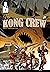 The Kong Crew #3