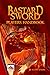 Bastard Sword Players Handbook by Scott Myers
