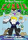 My Best Friend is a Zombie by Daniel Clarke