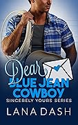 Dear Blue Jean Cowboy