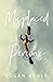 Misplaced Persons