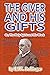 The Giver and His Gifts by E.W. Bullinger