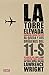 La torre elevada by Lawrence Wright