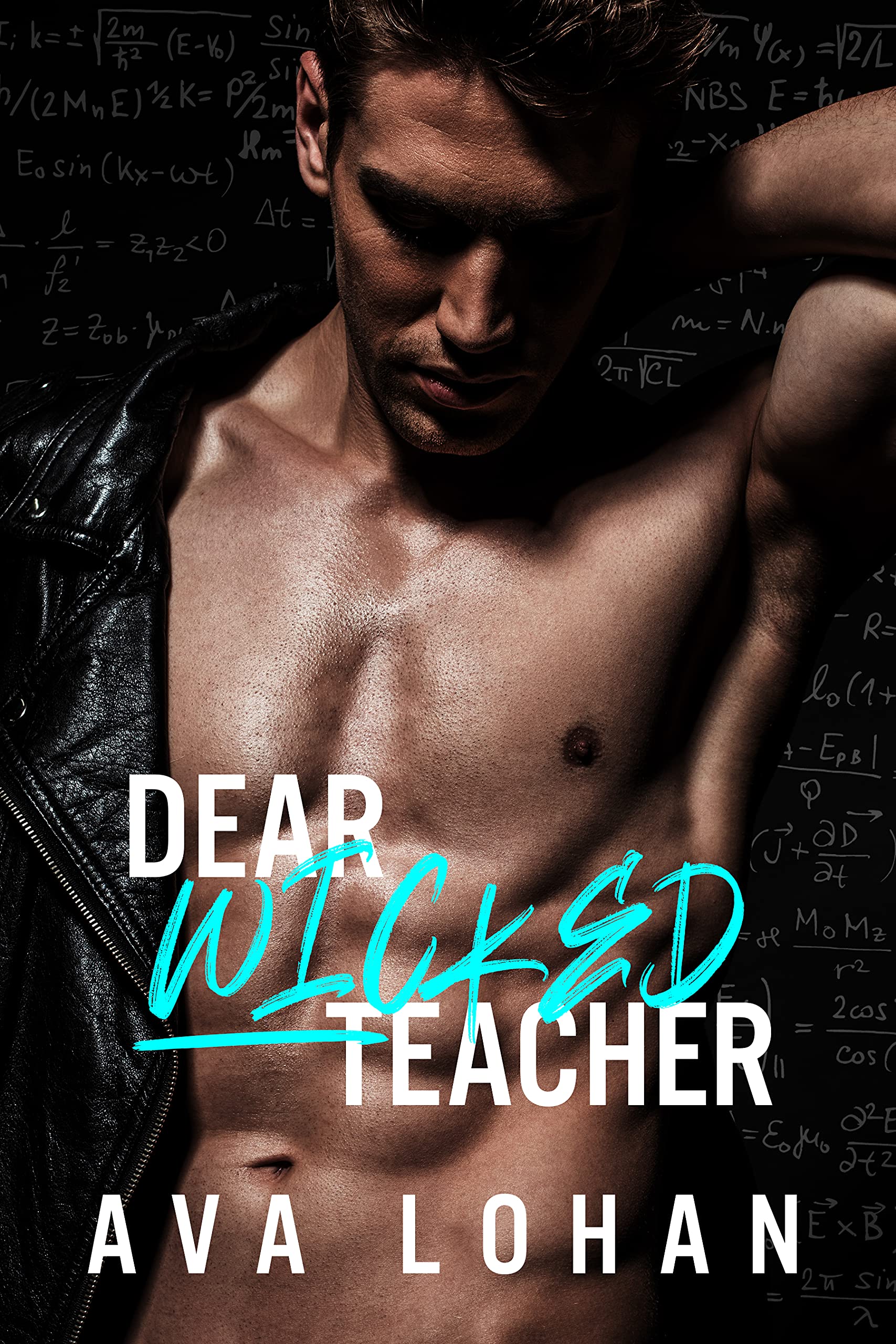 Dear Wicked Teacher (Kindle Edition)
