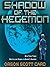 Shadow of the Hegemon (The Shadow Series, #2)
