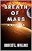 Breath of Mars: A Novella