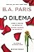 O Dilema