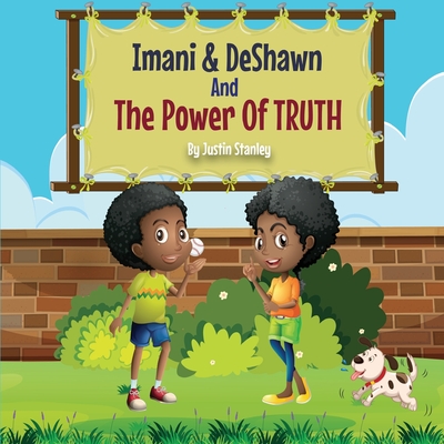 Imani & DeShawn And The Power Of TRUTH (Skills You Need)