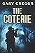 The Coterie: Clear Print Ed...