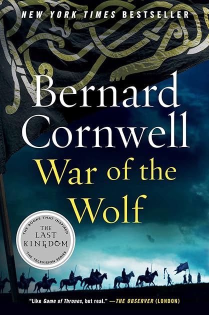 War of the Wolf (The Saxon Stories, #11)