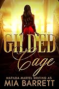 Gilded Cage