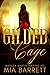 Gilded Cage