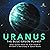 Uranus : The Blue-Green Planet | Solar System Book for Kids Grade 4 | Children's Astronomy & Space Books: The Blue-Green Planet Solar System Book for Kids Grade 4 Children's Astronomy & Space Books
