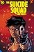 The Suicide Squad Case Files 1 by John Byrne