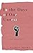 In the Days of Our Unrest by Nathan Brown