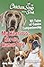 Chicken Soup for the Soul: My Hilarious, Heroic, Human Dog: 101 Tales of Canine Companionship