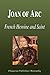 Joan of Arc - French Heroine and Saint (Biography)
