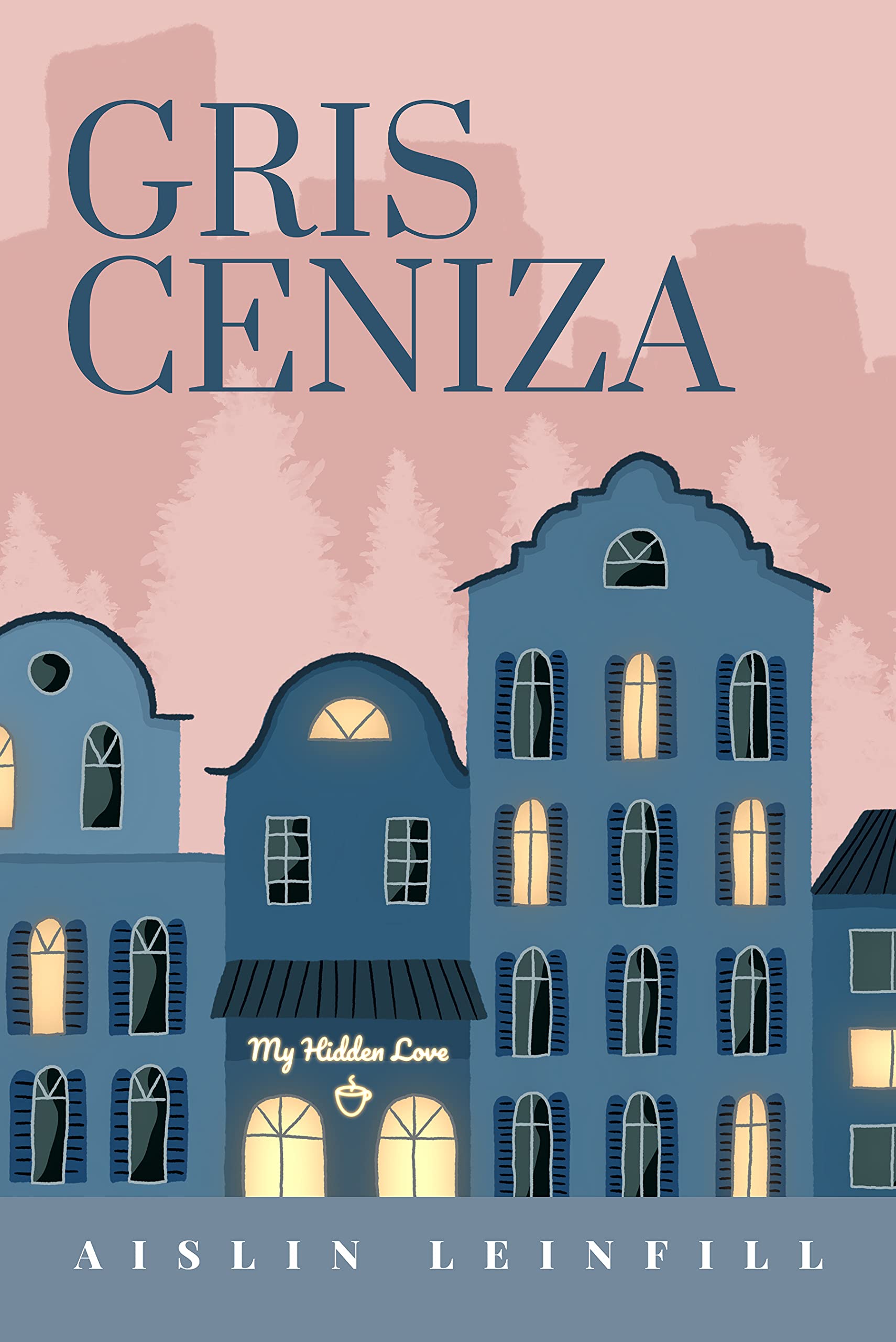 Gris Ceniza,  Serie Escala de Grises Nº1 (Kindle Edition)