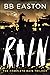 The Complete Rain Trilogy: Praying for Rain / Fighting for Rain / Dying for Rain