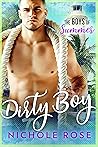 Dirty Boy by Nichole Rose