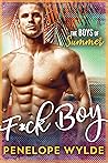 F*ck Boy by Penelope Wylde