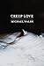 Creep Love