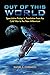 Out of This World by Rachel S. Cordasco