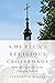 America's Religious Crossroads by Stephen T. Kissel