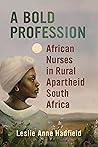 A Bold Profession...