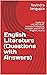 English Literature 700 + Questions with Answers by Anant Kumar