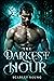 The Darkest Hour: (Prequel ...
