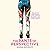 The Pants of Perspective: One Woman's 3,000 Kilometre Running Adventure through the Wilds of New Zealand (Anna's Adventures, #1)
