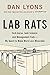 Lab Rats: Tech Gurus, Junk Science, and Management Fads—My Quest to Make Work Less Miserable
