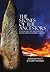 The Stones of the Ancestors: Unveiling the mystery of Scotland's ancient monuments