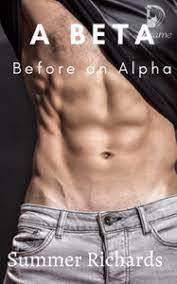 A Beta Before an Alpha (ebook)