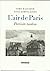 L'air de Paris: Pariisin tuoksu