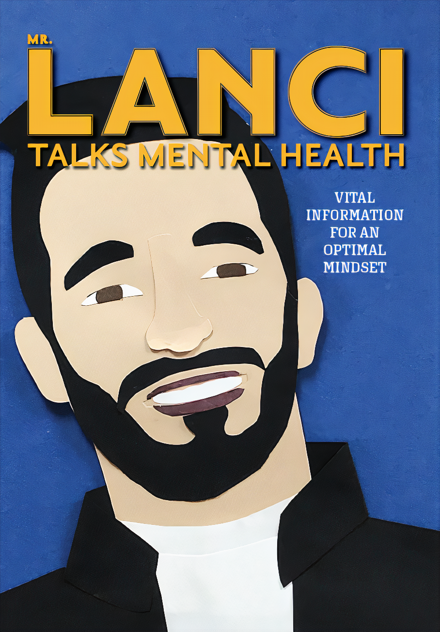 Mr. Lanci Talks Mental Health