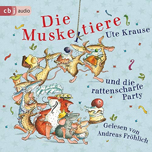 Die Muskeltiere und die rattenscharfe Party (Audible Audio)