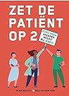 Zet de patiënt op 2