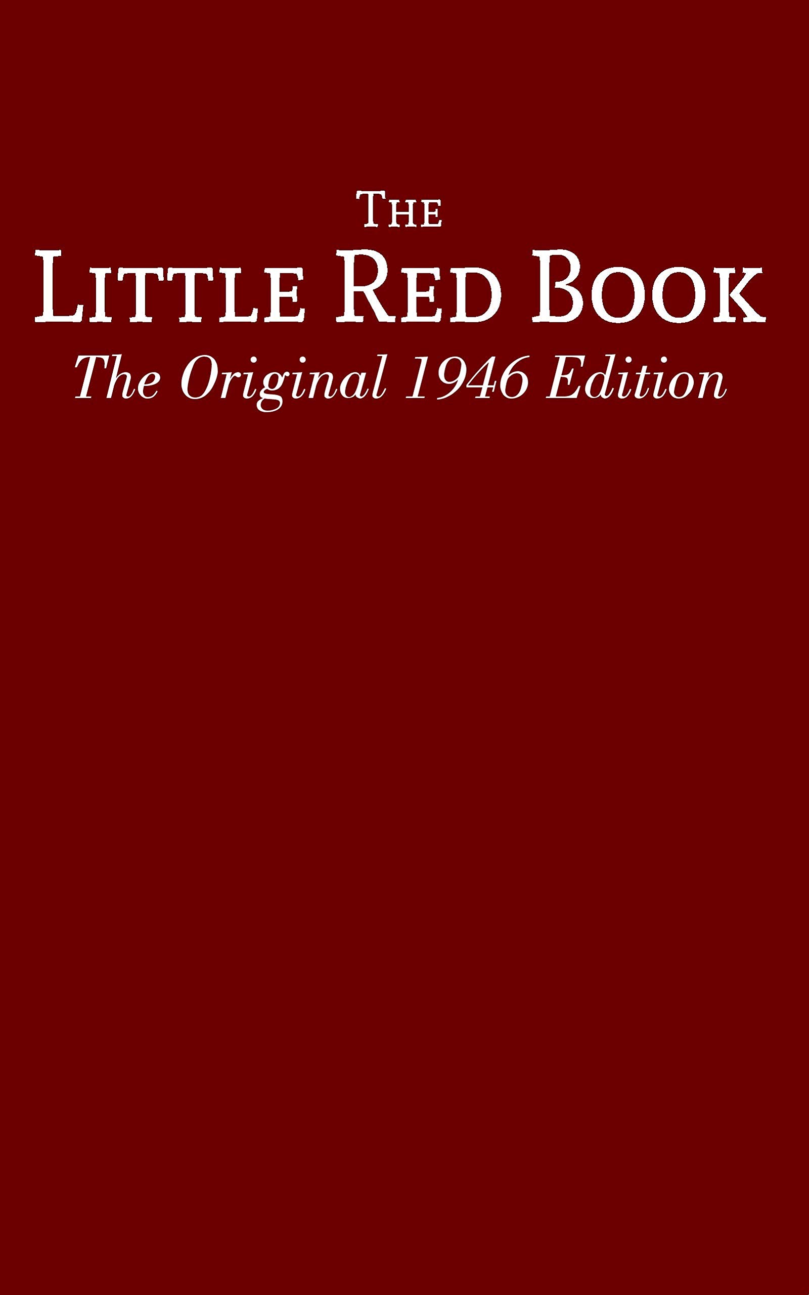 The Little Red Book: The Original 1946 Edition (Kindle Edition)